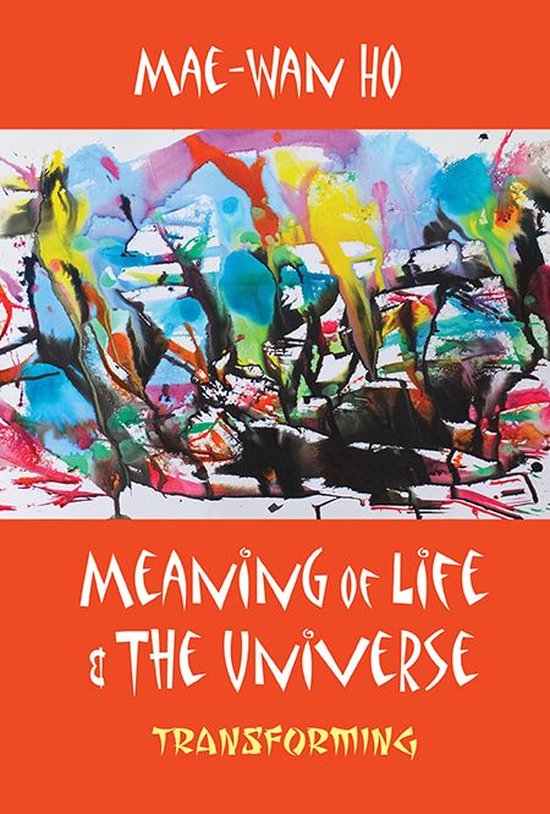 Meaning Of Life And The Universe: Transforming - cover