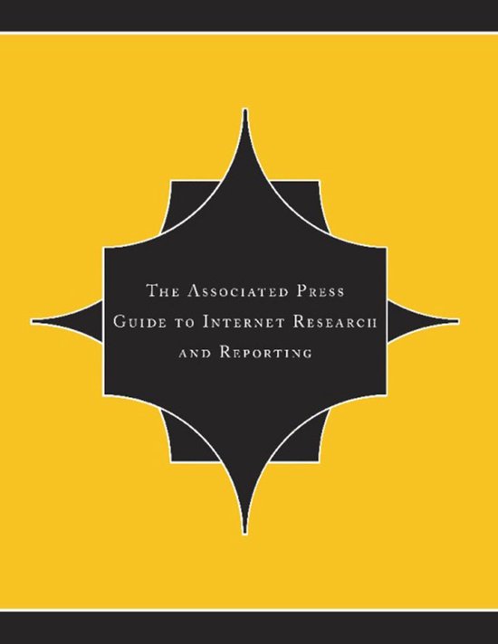 The Associated Press Guide To Internet Research And Reportin ... - cover