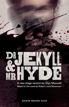 Oberon Modern Plays - Dr Jekyll and Mr Hyde