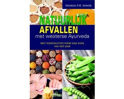 Natuurlijk afvallen met westerse Ayurveda