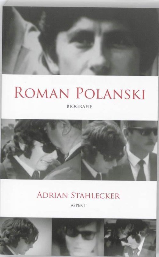 Cover van het boek 'Roman Polanski' van Adrian Stahlecker