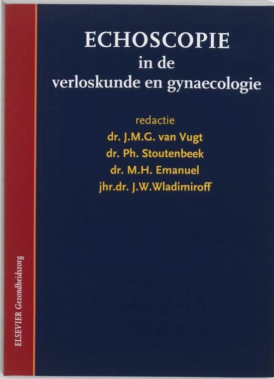 Cover van het boek 'Echoscopie in de verloskunde en gynaecologie / druk 3'