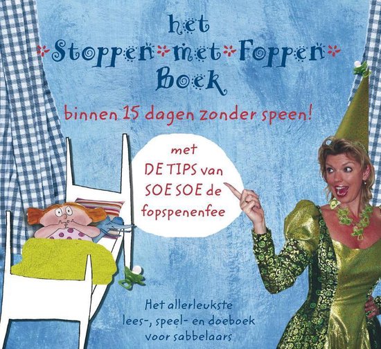 Cover van het boek 'Het Stoppen met Foppen Boek + kalender en stikkervellen' van Vivienne van Eijkelenborg