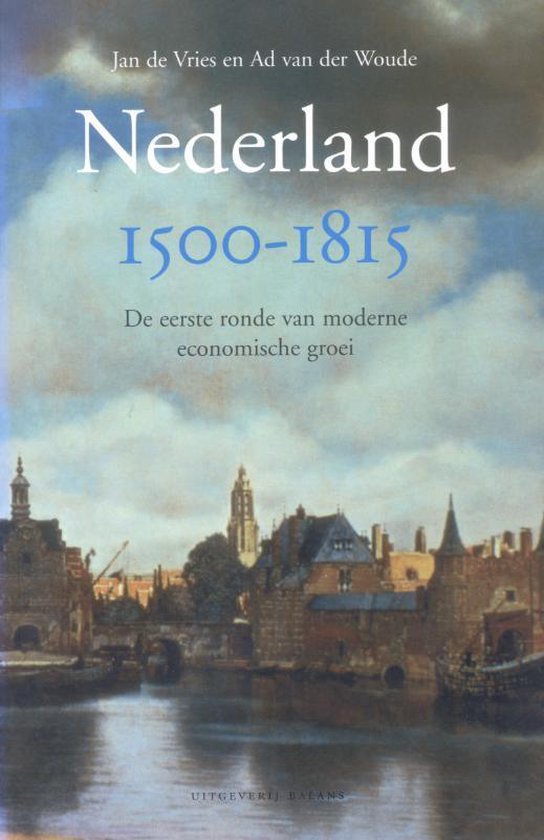 Cover van het boek 'Nederland 1500-1815' van A.M. van der Woude en J. de Vries