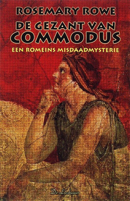 Cover van het boek 'Libertus 3 De gezant van Commodus' van R. Rowe