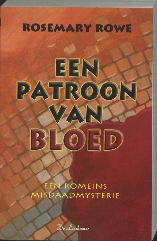 Cover van het boek 'Libertus 1 Patroon van bloed' van R. Rowe