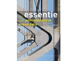 De essentie van administratieve organisatie