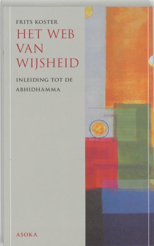 Cover van het boek 'Het web van wijsheid' van Frits Koster