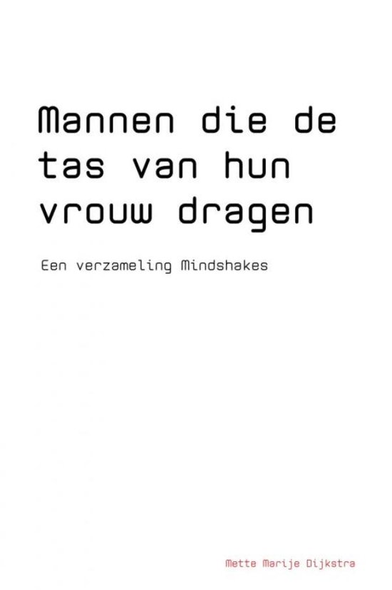 Mannen die de tas van hun vrouw dragen - cover