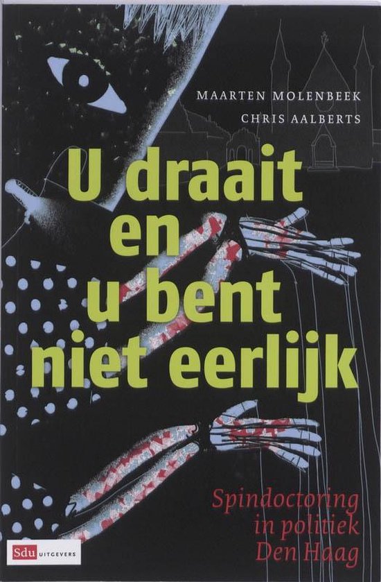 Cover van het boek 'U draait en u bent niet eerlijk' van Chris Aalberts