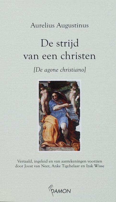 Cover van het boek 'De strijd van een christen / druk 1' van Aurelius Augustinus
