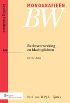 Monografieen BW A6b -   Rechtsverwerking en klachtplichten