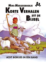 Mini-meeleesboekje  -   Korte verhalen uit de bijbel