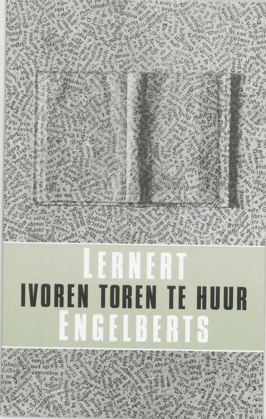 Cover van het boek 'Ivoren toren te huur' van Lernert Engelberts