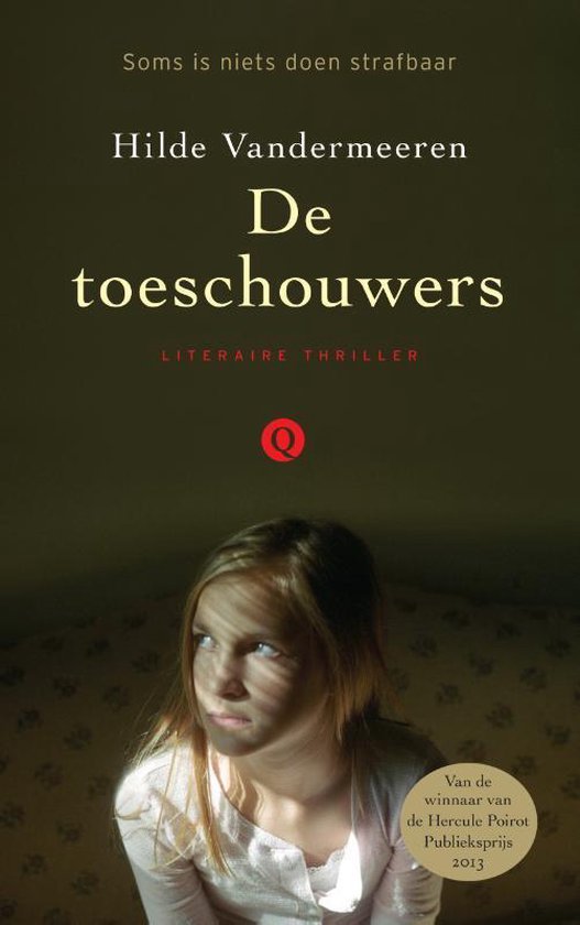 Boek cover De toeschouwers van Hilde Vandermeeren (Paperback)