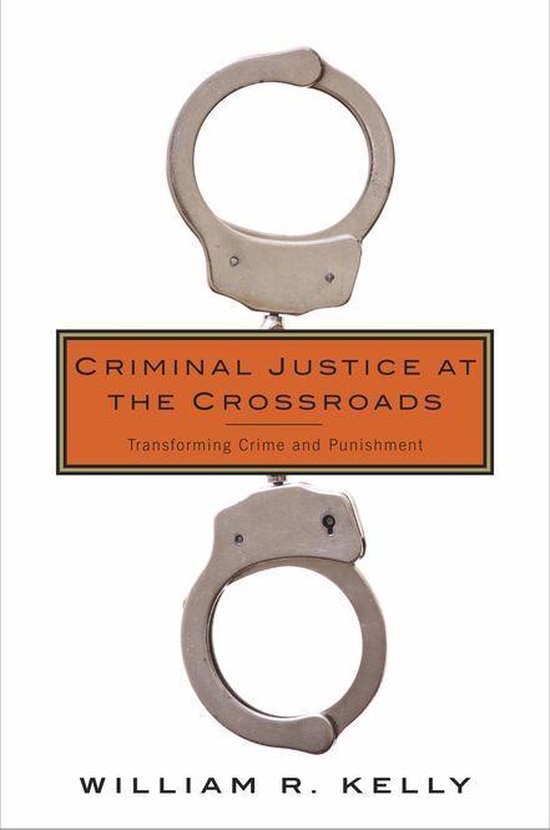 Criminal Justice at the Crossroads - cover