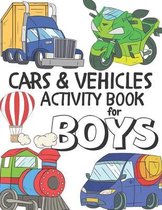Cars & Vehicles Activity Book For Boys
