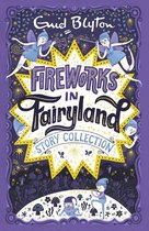 Bumper Short Story Collections 4 - Fireworks in Fairyland Story Collection