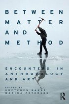 Between Matter and Method