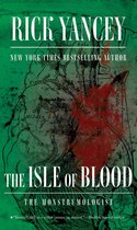 The Monstrumologist - The Isle of Blood