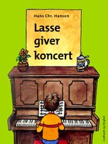 Lasse-bøgerne 10 - Lasse giver koncert