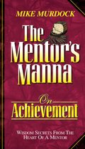 The Mentor's Manna On Achievement