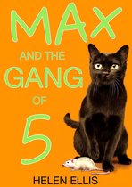 Max and the Gang of Five