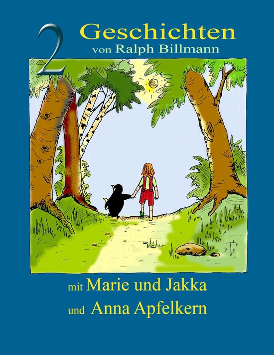 Zwei Geschichten mit Marie und Jakka und Anna Apfelkern - cover