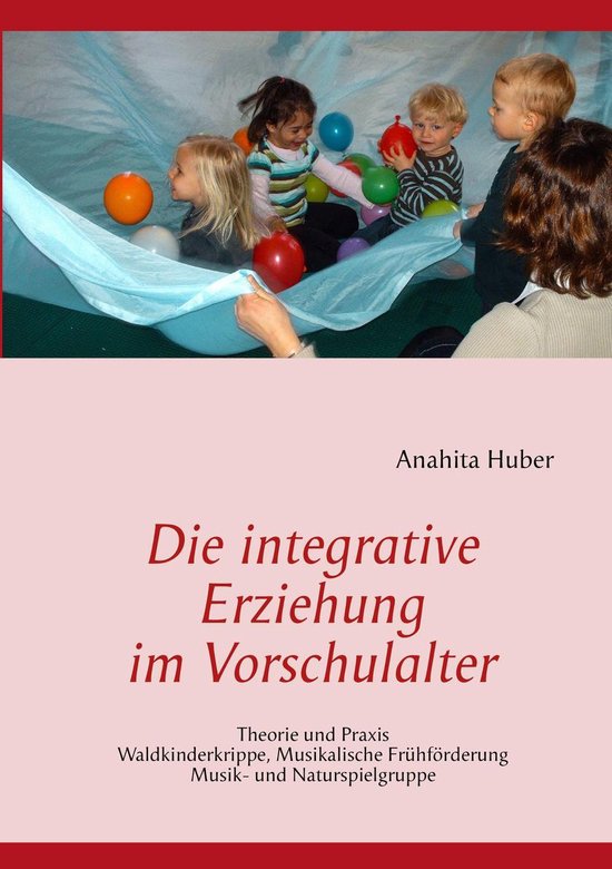 Die integrative Erziehung im Vorschulalter - cover
