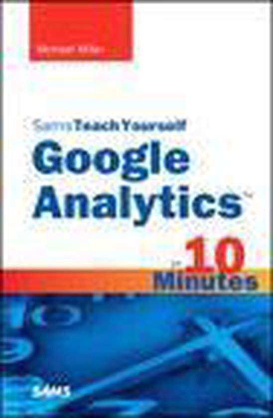 Sams Teach Yourself Google Analytics in 10 Minutes - cover