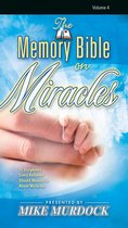 The Memory Bible on Miracles