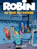 Robin Dubois 20 - Robin Dubois – tome 20 - Au bout du rouleau