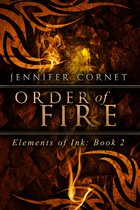 Elements of Ink - Order of Fire
