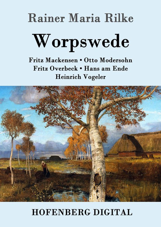 Boek "Worpswede" van Rainer Maria Rilke met schilderij van een herfstlandschap met bomen en rietdaken.