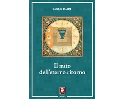 Il mito dell'eterno ritorno