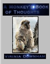 A Monkey's Book of Thoughts