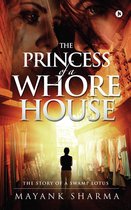 The Princess of a Whorehouse