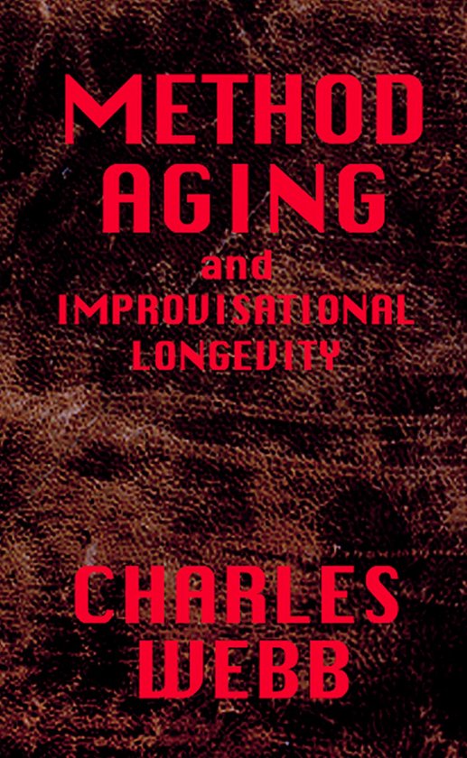 METHOD AGING and Improvisational Longevity - cover