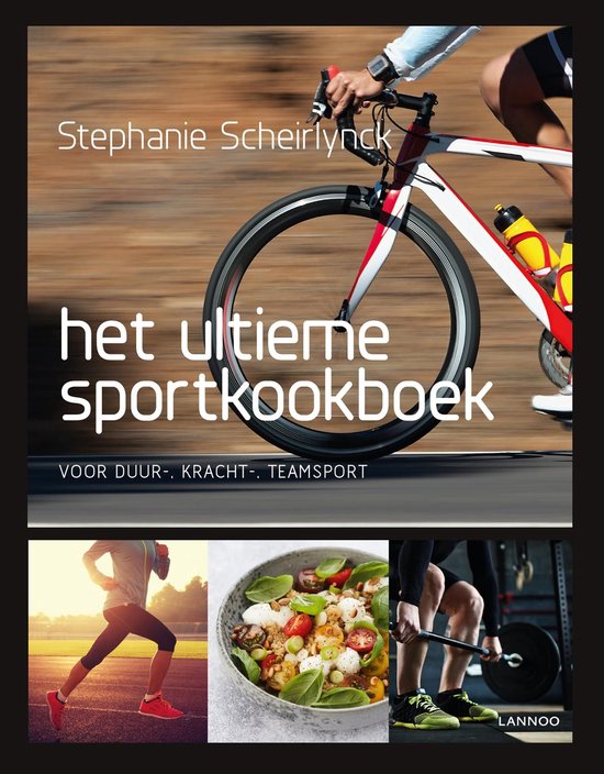 Het sportkookboek - Het ultieme sportkookboek voor duur-, kr ... - cover