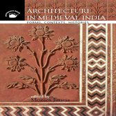 Architecture in Medieval India