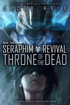 Seraphim Revival 2 - Throne of the Dead