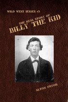 The Real Story of Billy the Kid