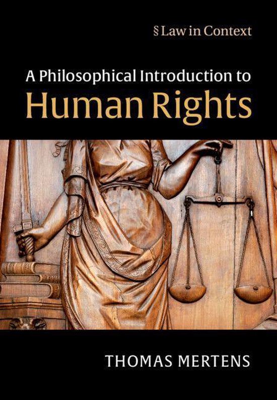 Law in Context - A Philosophical Introduction to Human Right ... - cover