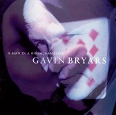 Bryars: A Man in a Room, Gambling / Gavin Bryars Ensemble