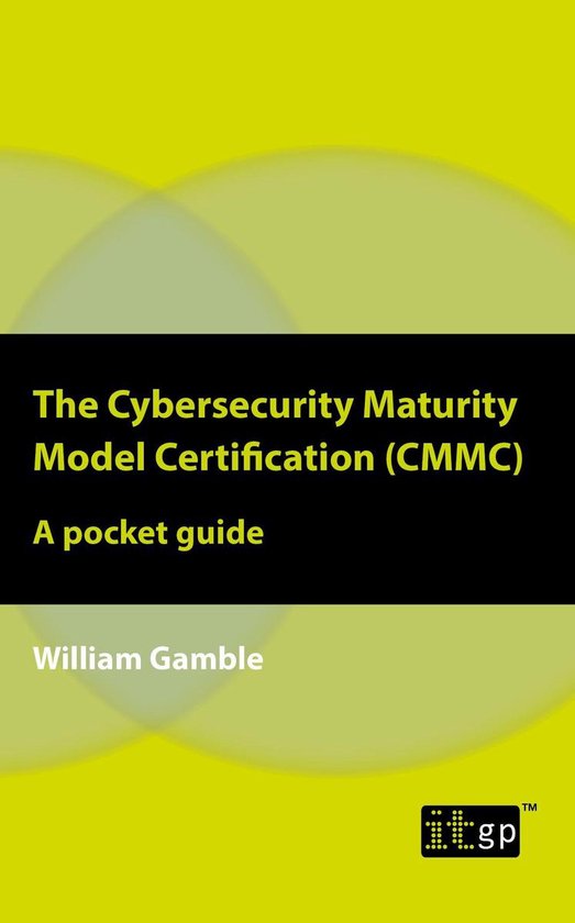 The Cybersecurity Maturity Model Certification (CMMC) – A  ... - cover