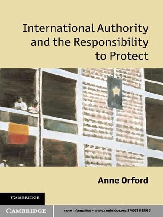 International Authority and the Responsibility to Protect - cover