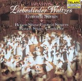 Brahms: Liebeslieder Waltzes, Evening Songs / Robert Shaw