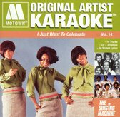 Original Artist Karaoke: Motown - I Just Want to Celebrate