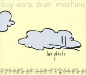 Boy Eats Drum Machine - Two Ghosts (CD)
