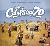 Calypsoul 70: Caribbean  Soul 1969